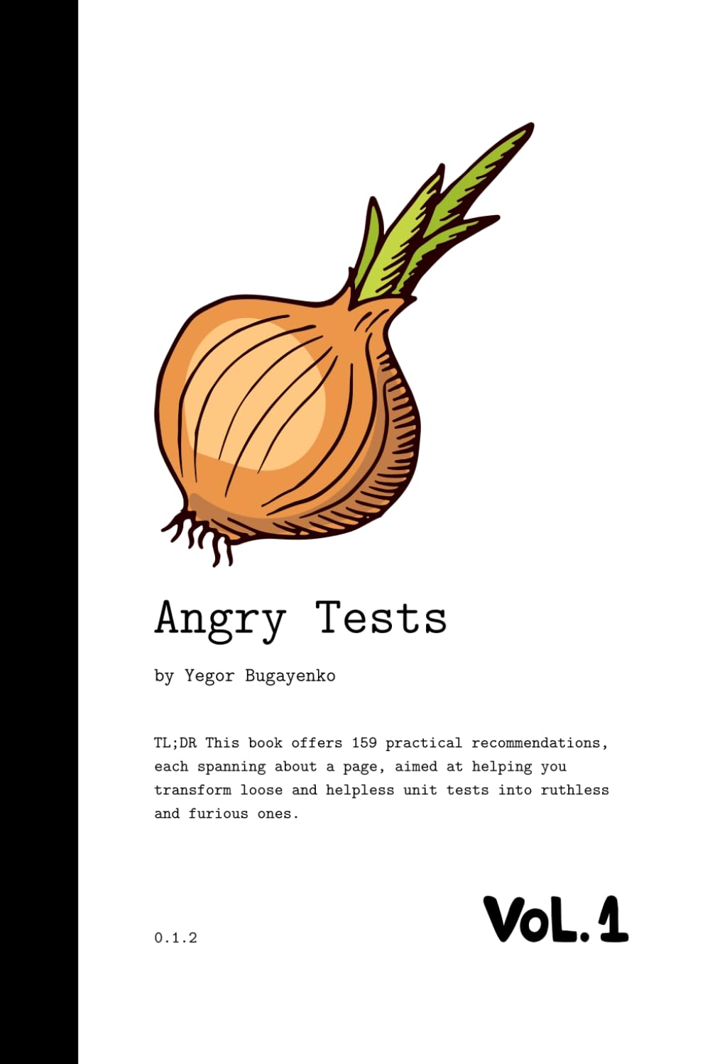 Reviewing "Angry Tests"